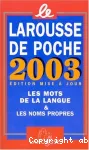Le Larousse de poche 2003
