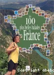 Les 100 plus belles balades en France