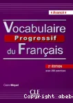 Vocabulaire progressif du français. Niveau avancé.