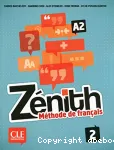 Zénith A2: Méthode de français