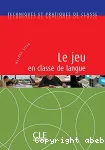 Le jeu en classe de langue