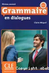 Grammaire en dialogues niveau avancé B2-C1