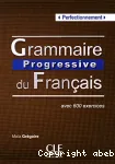 Grammaire progressive du français: Perfectionnement