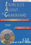 Exercices audio de grammaire: Niveau intermédiaire