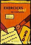 Exercices d'oral en contexte: Niveau débutant