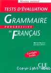 Grammaire progressive du français: Niveau avancé