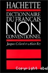 Dictionnaire du français non conventionnel