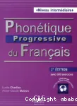 Phonétique progressive du français: Niveau intermédiaire