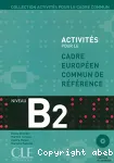 Activités pour le cadre européen commun de référence: Niveau B2