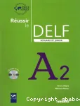 Réussir le DELF A2 scolaire et junior