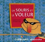 La souris et le voleur