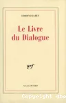 Le Livre du Dialogue