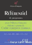 Alliance Française. Référentiel pour le Cadre européen commun