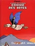 Comme des bêtes