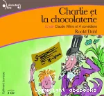 Charlie et la chocolaterie